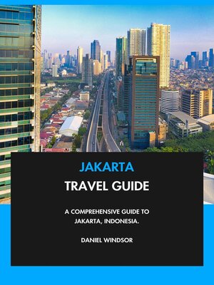cover image of Jakarta Travel Guide
